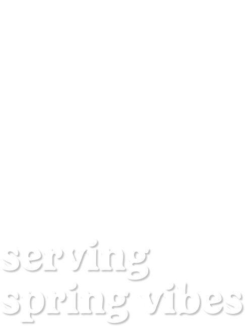 serving spring vibes