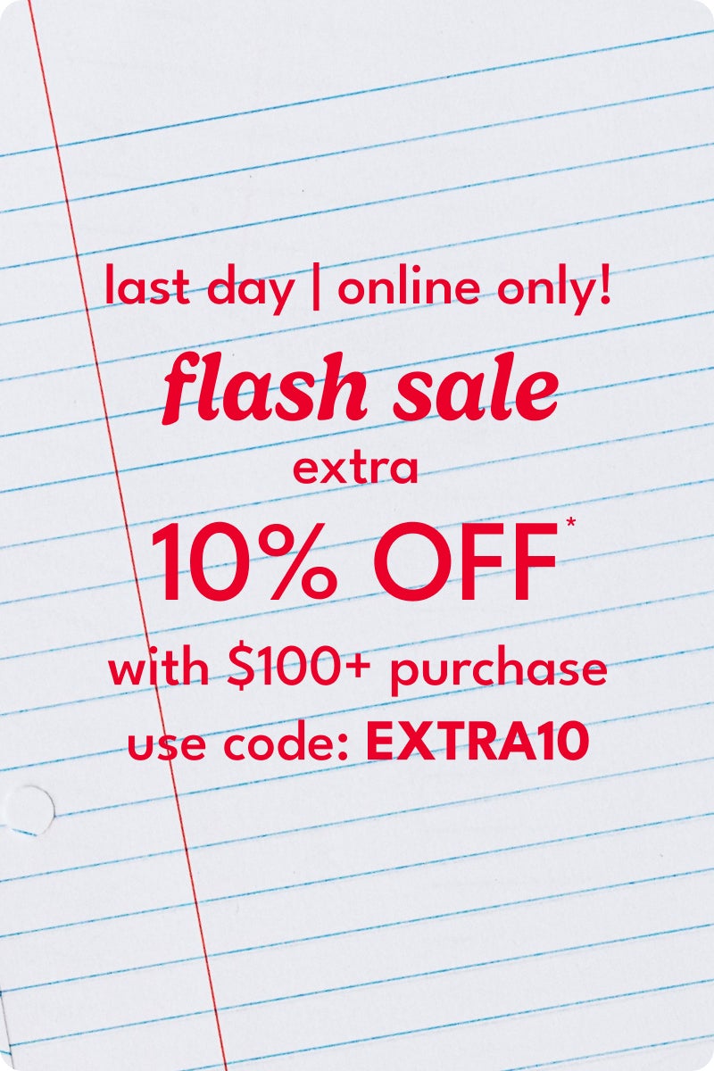 Online Only Flash Sale Extra 10%