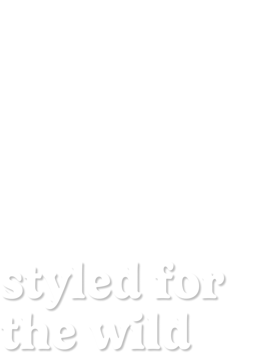 styled for the wild