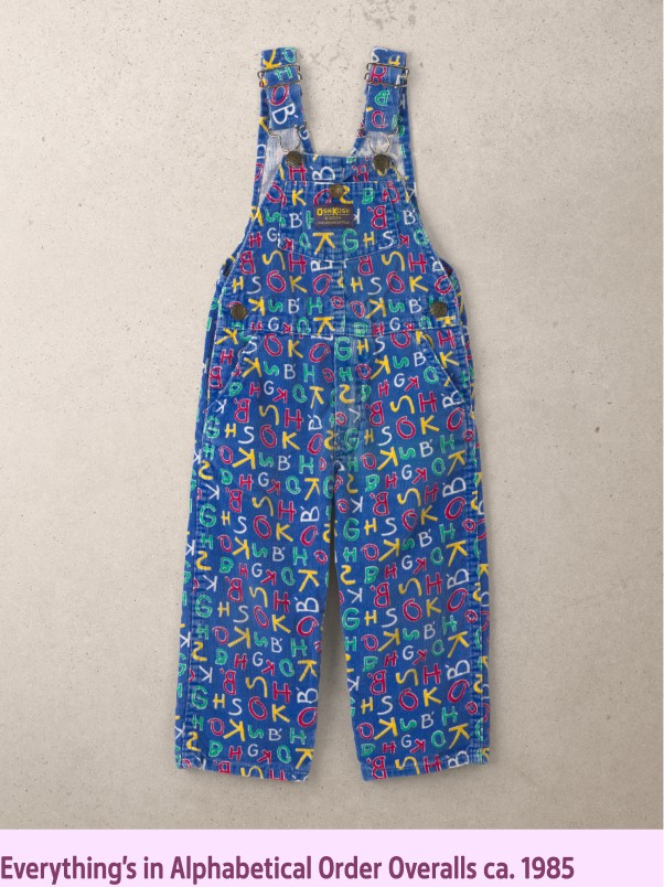 Everything’s in Alphabetical Order Overalls ca. 1985