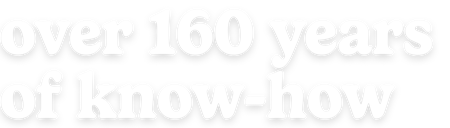 over 160 years of know-how