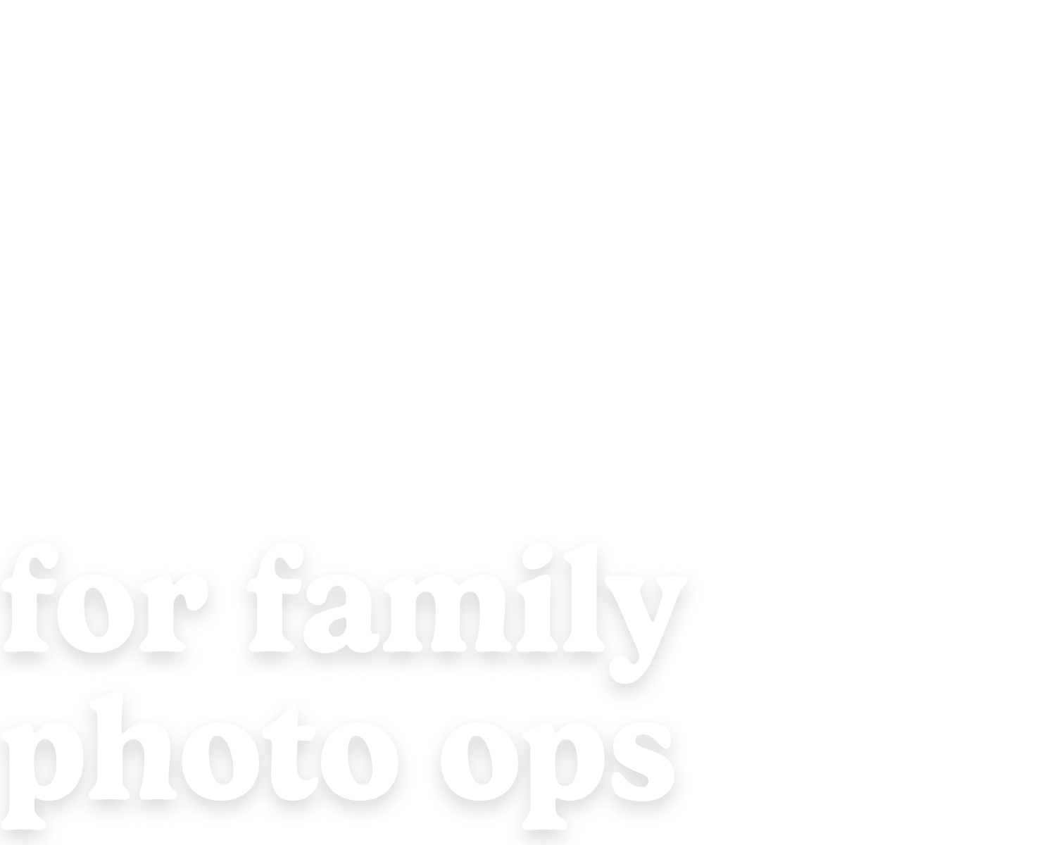 for family photo ops